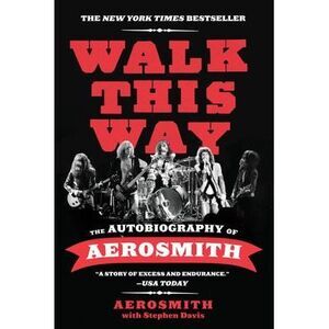 Walk This Way -- Aerosmith